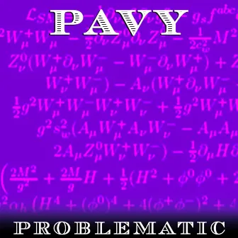 Problematic by Pavy