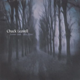 Forever Blue by Chuck Leavell