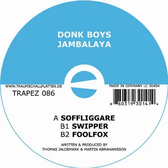 Jambalaya by Donk Boys