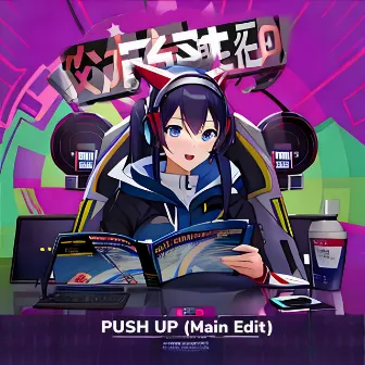 Push up (Main Edit) by F4ST