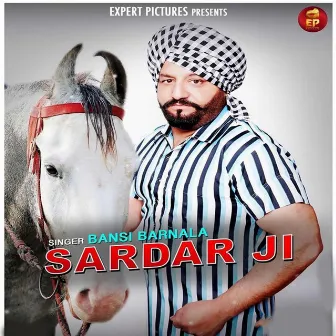 Sardar Ji by Bansi Barnala