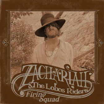 Firing Squad by Zachariah & the Lobos Riders