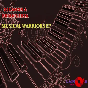 Musical Warriors EP by Brian'lebza