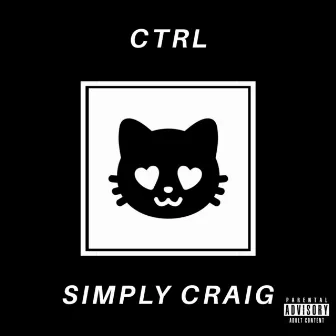 Ctrl by Simply Craig