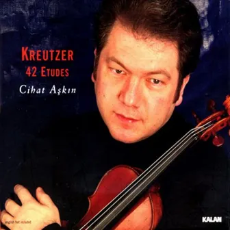 Kreutzer 42 Etudes by Anonim