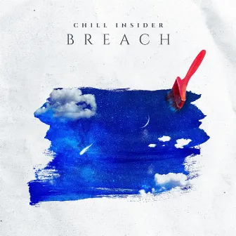 Breach by Chill Insider