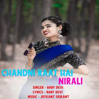 Chandni Raat Hai Nirali by Baby Devi