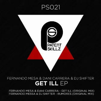 Get Ill EP by Dani Carrera