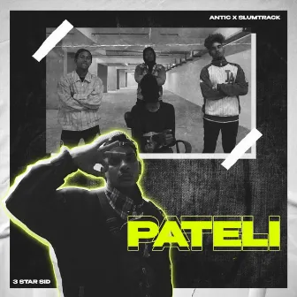 Pateli by Antic X Slumtrack