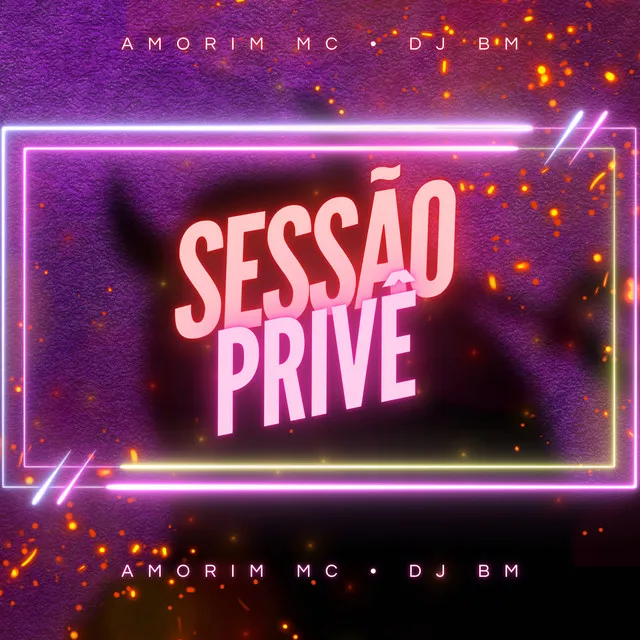 Sessão Privê