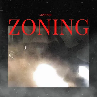 Zoning by Absense