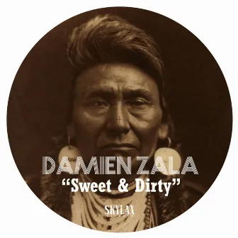 Sweet & Dirty by Damien Zala