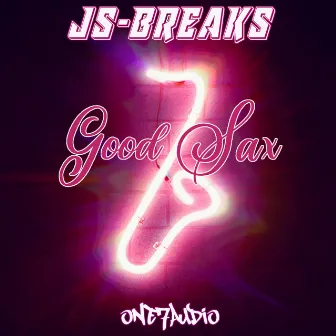 Good Sax (Original Mix) by JS-BREAKS