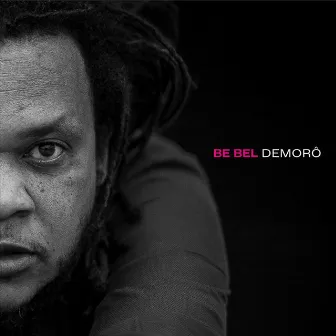 Demorô by Be Bel