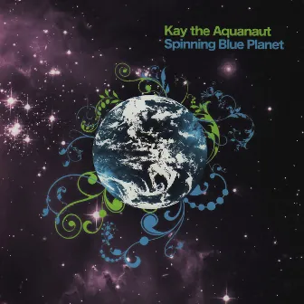 Spinning Blue Planet by Kay The Aquanaut