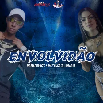 Envolvidão by DJ LIMA