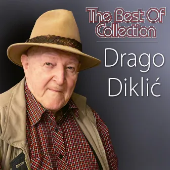 The Best Of Collection by Drago Diklic