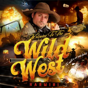 Wild West by Harmini