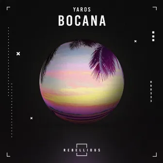 Bocana by Yaros