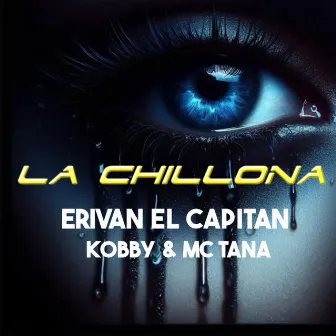 La Chillona by Kobby