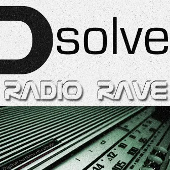 D-solve - Radio Rave EP by Gil Dagan