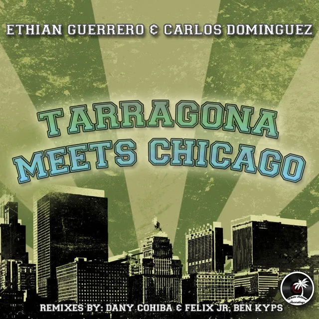 Tarragona Meets Chicago - Original Mix