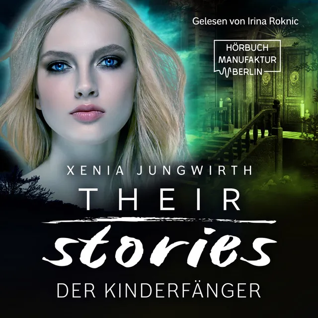 Kapitel 4 - Der Kinderfänger - Their Stories, Band 3