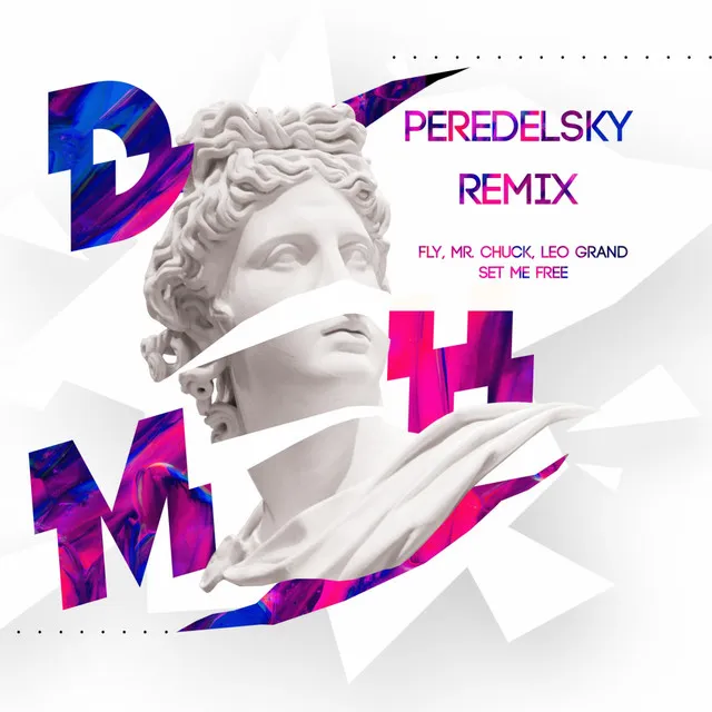 Set Me Free - Peredelsky Extended Remix