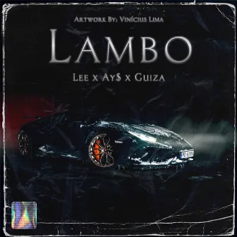 Lambo by Strong Mob