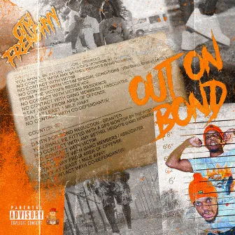 Out On Bond by OTM Frenchyy