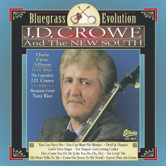 Bluegrass Evolution by J.D. Crowe & The New South