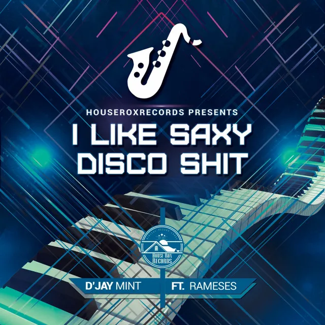 I Like Saxy Disco Shit