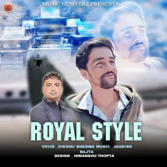 Royal Style by Dikshu Sharma