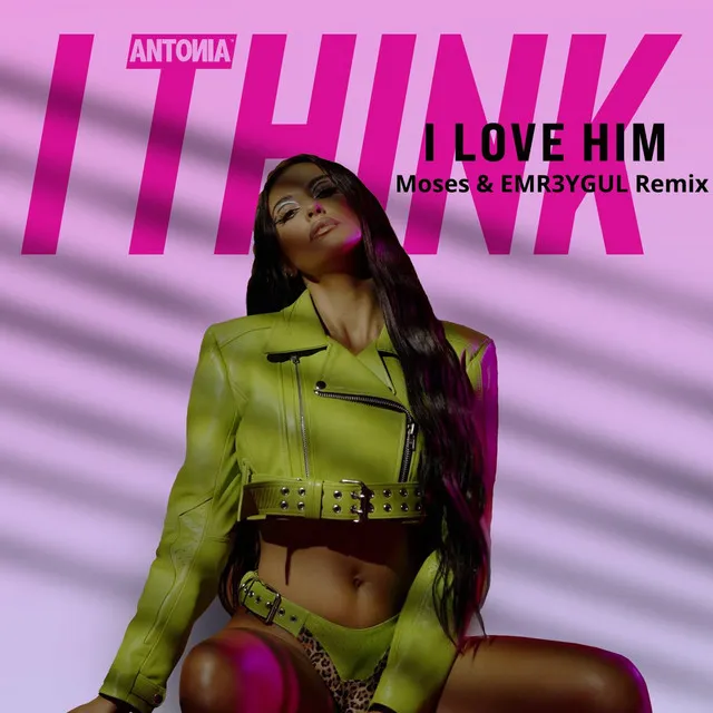 I Think I Love Him (Remix)