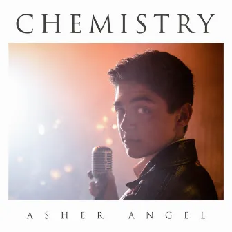 Chemistry by Asher Angel