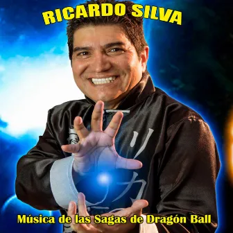 Música de las Sagas de Dragón Ball by Ricardo Silva