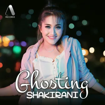 Ghosting by Shakirani