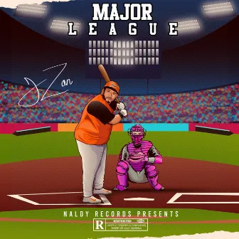 Major League by J Zon