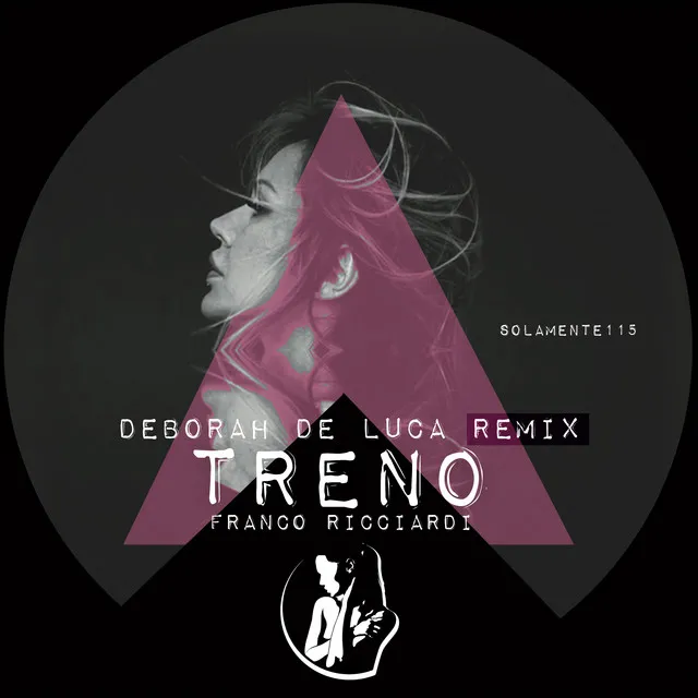 Treno - Deborah De Luca Remix