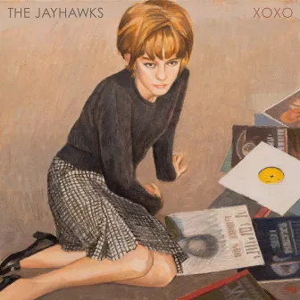 Xoxo by The Jayhawks