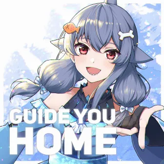 Guide You Home by Mako Sameshima