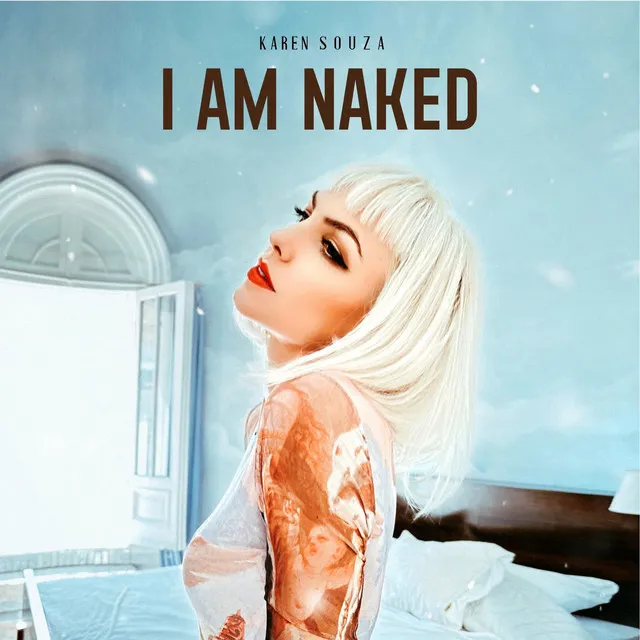 I am Naked