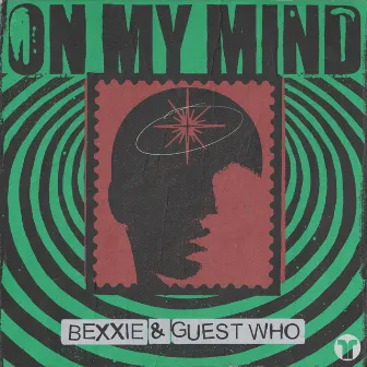 On My Mind by Guest Who