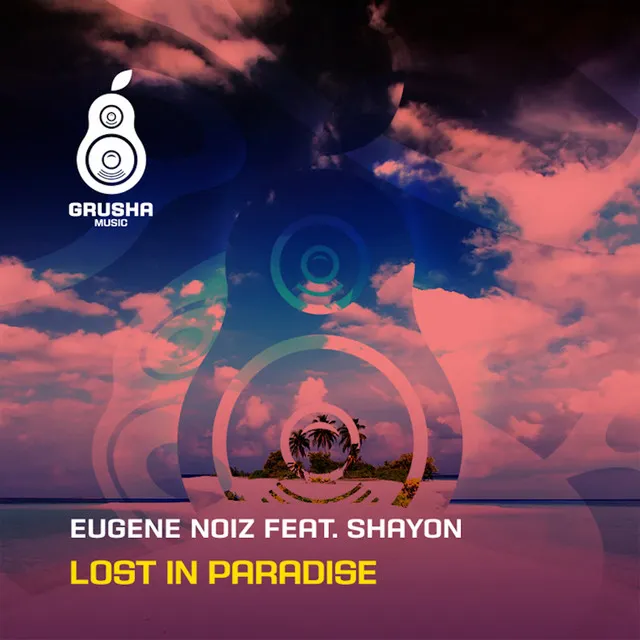 Lost in Paradise - Moussa Clarke & Sums Remix