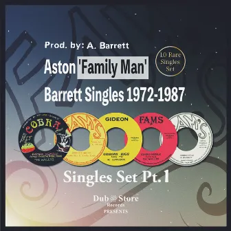 Aston 'Family Man' Barrett Singles 1972-1987 Pt.1 - 10 Singles Set by Aston 'Family Man' Barrett