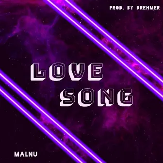 Lovesong by Malnu