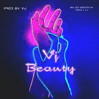 Beauty by VJ