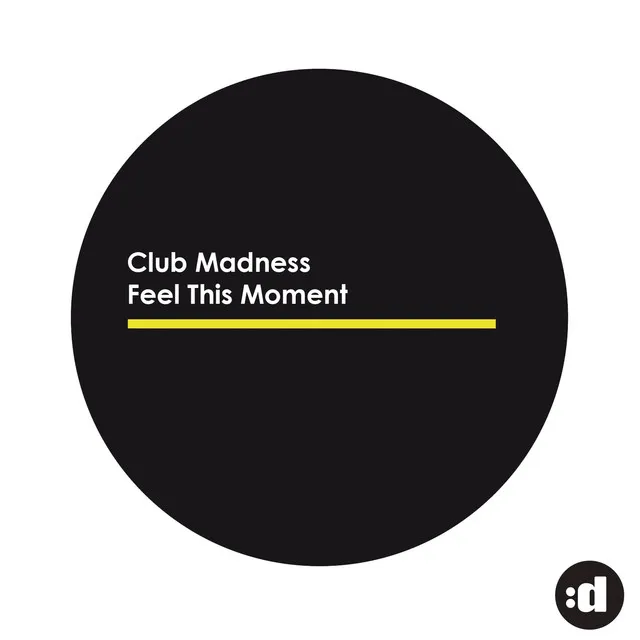 Feel This Moment - Klub Smasherz Edit