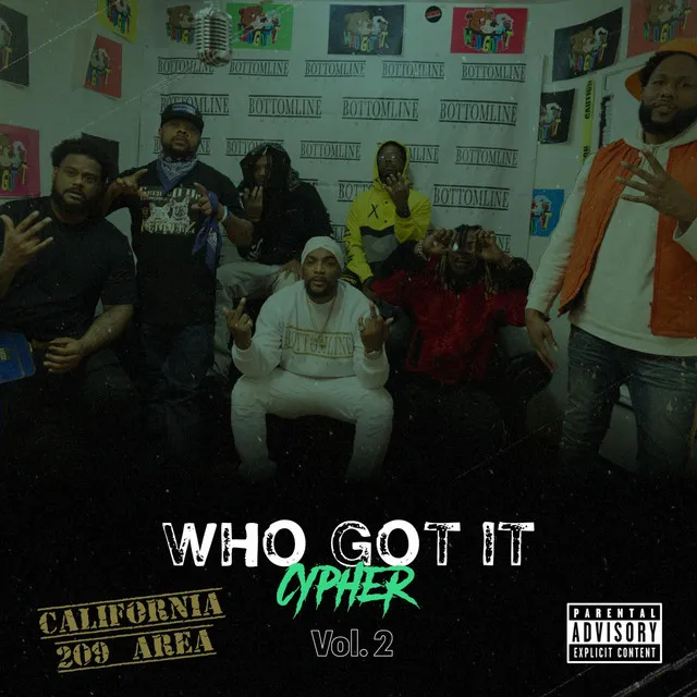 Who Got It Cypher, Vol. 2 (209)