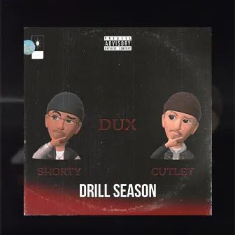 DUX DRILL SEASON BEATTAPE by CutletBeats